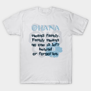 Ohana Means Family T-Shirt